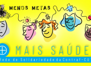 Contraf-CUT lança Campanha Menos Metas, Mais Saúde Contraf-CUT lança Campanha Menos Metas, Mais Saúde